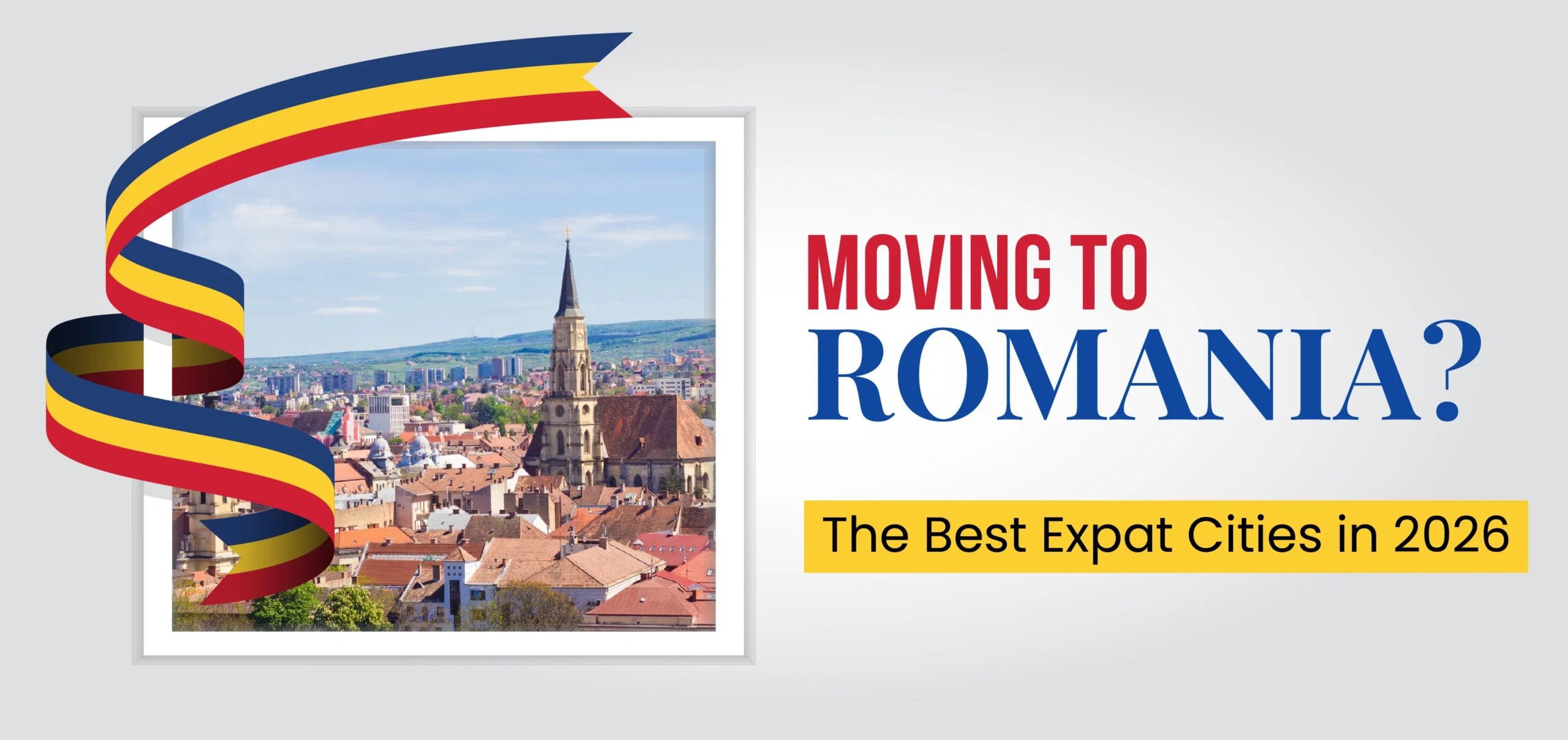 Live, Work, Thrive: The Top 5 Expat Cities in Romania
