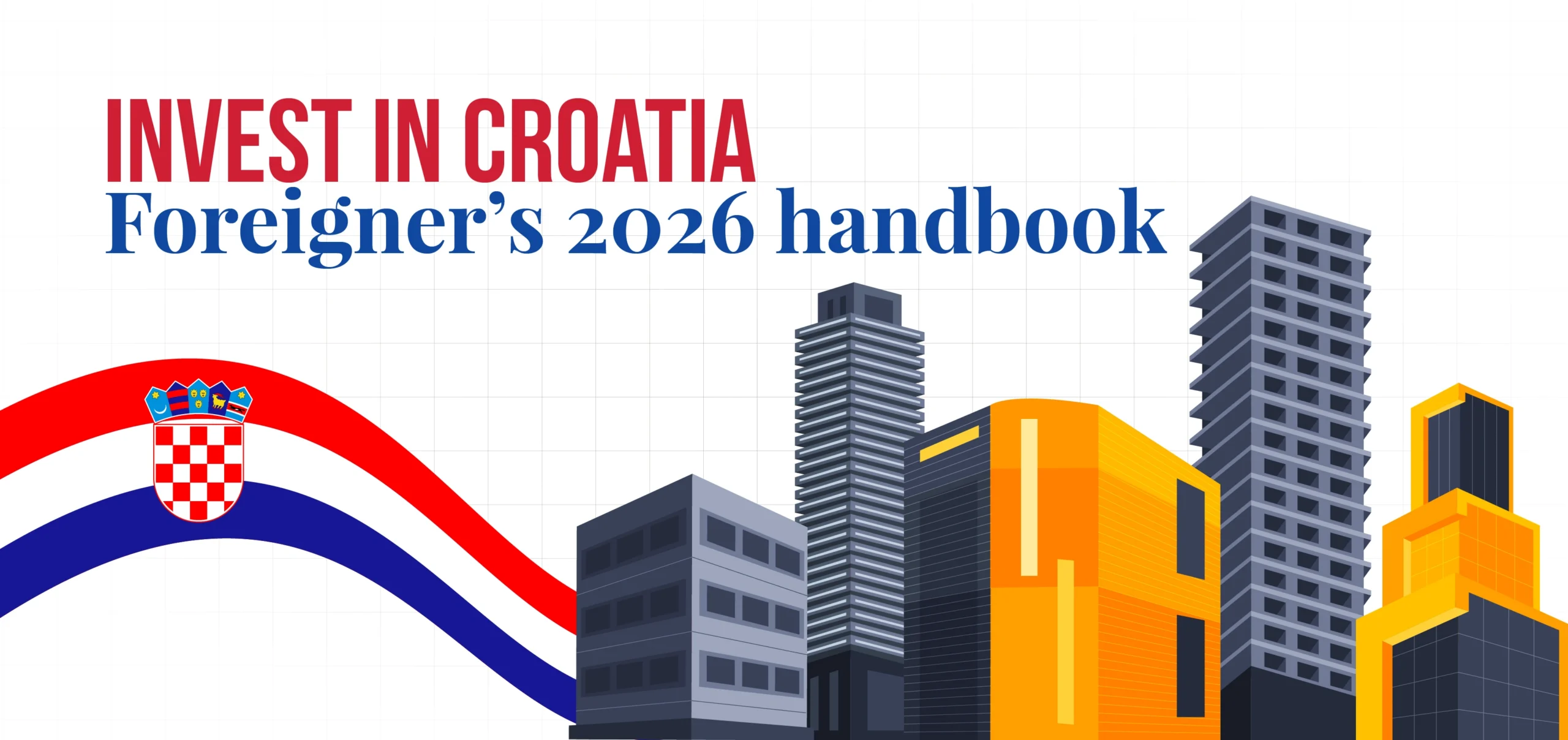 Buying Property in Croatia as a Foreigner in 2026