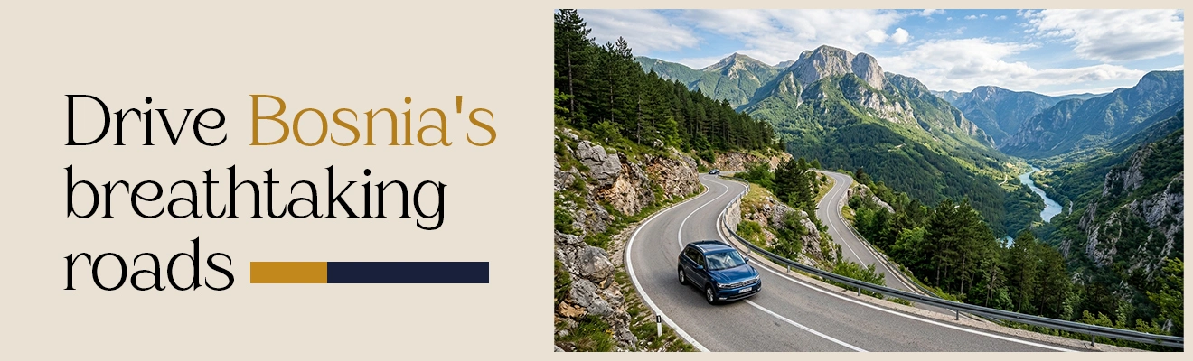 Take an Epic Bosnia Road Trip