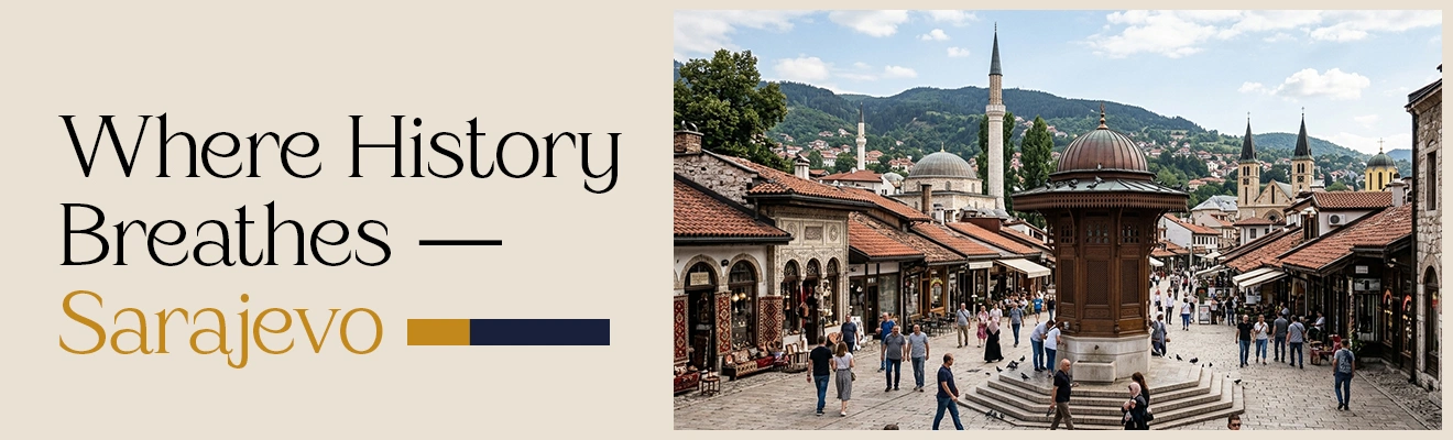 Learn History in Sarajevo