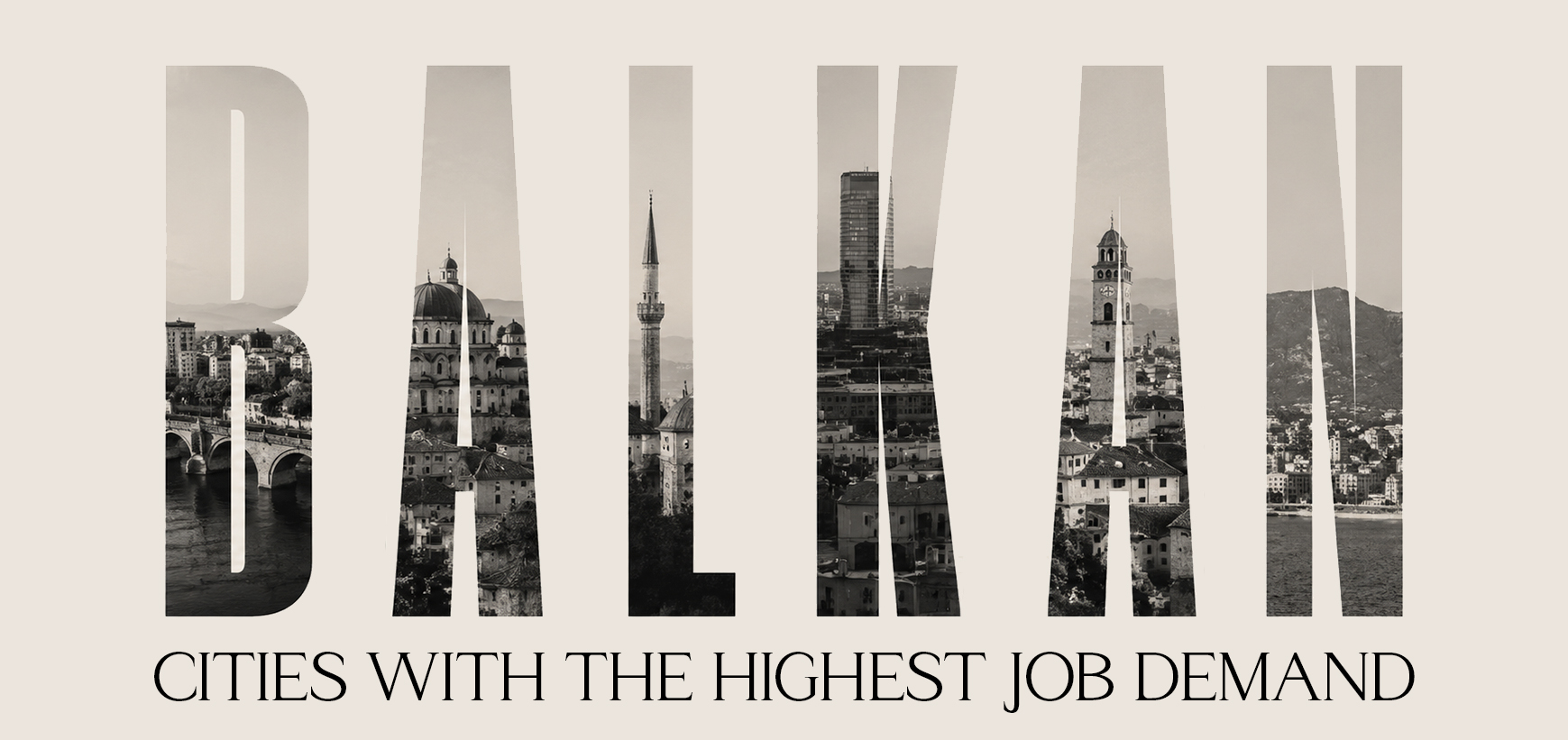 Crowned Balkan Cities with the Most Job Opportunities