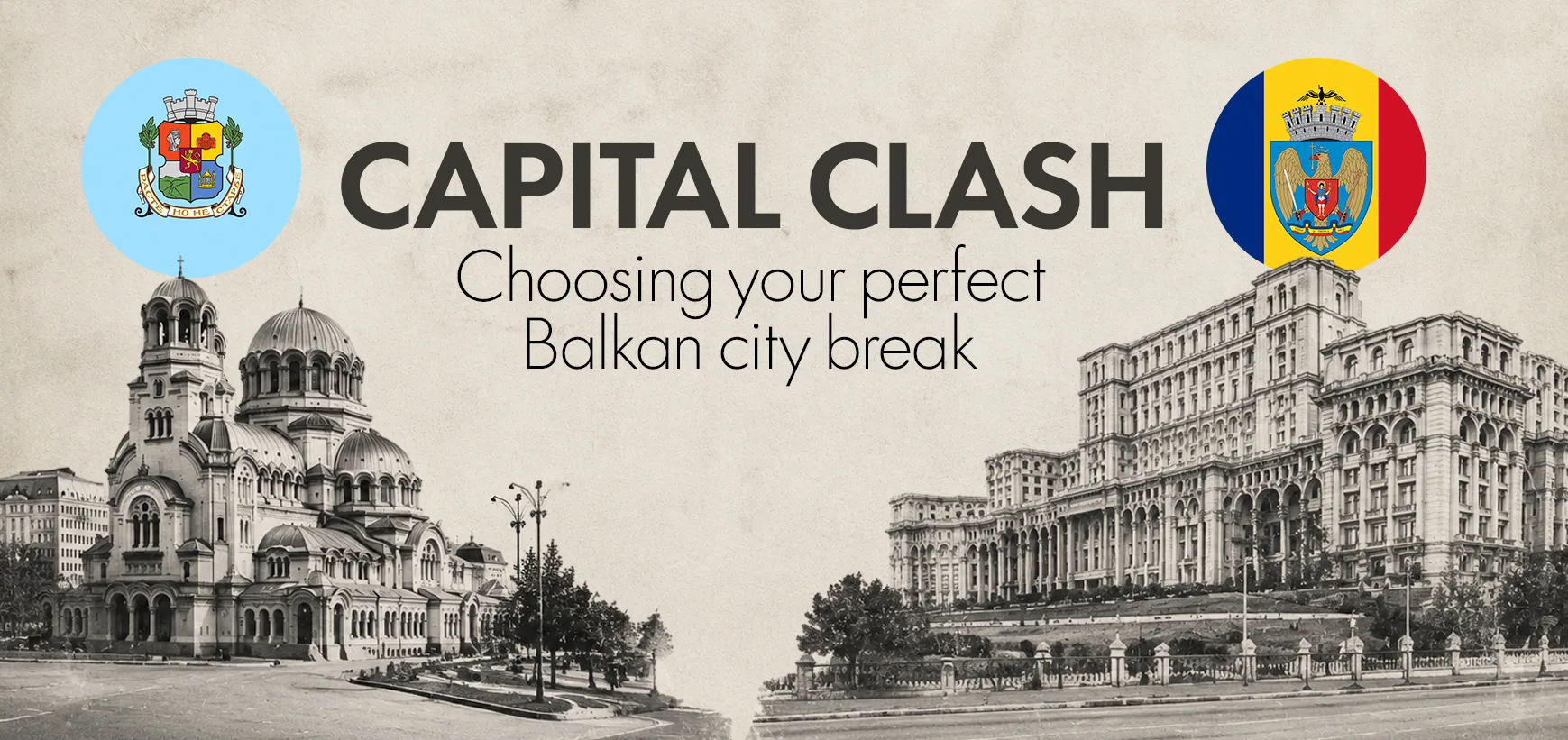The Ultimate Balkan Rivalry: Sofia vs. Bucharest—Which Capital Deserves Your Next Trip?