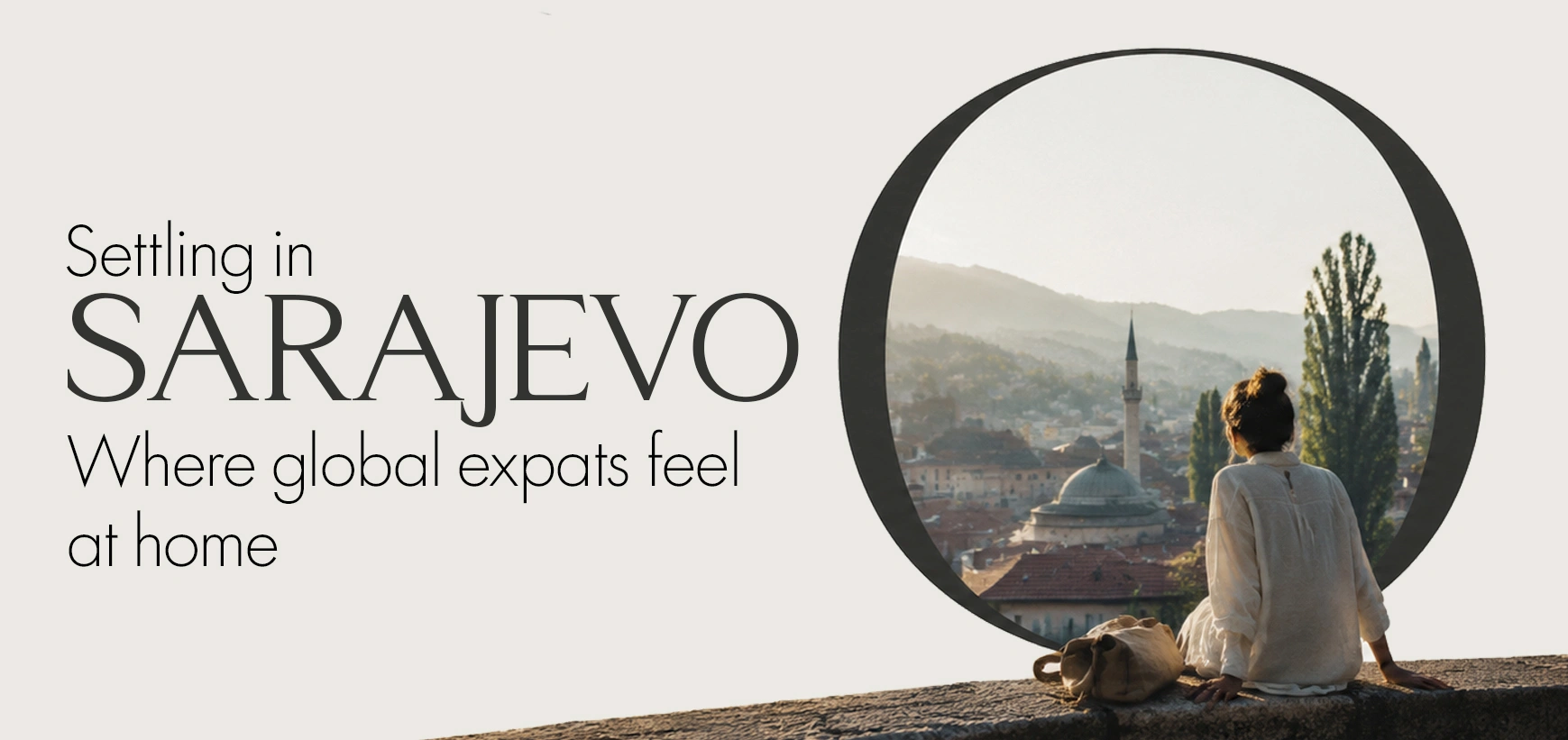 Best Neighbourhoods in Sarajevo for Expats