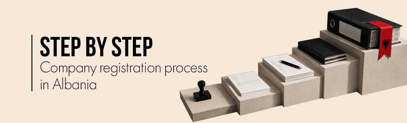 Step-by-Step Company Registration Process in Albania