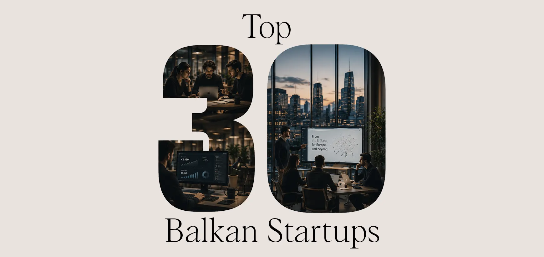 Top 30 Balkan Startups to Watch in 2026