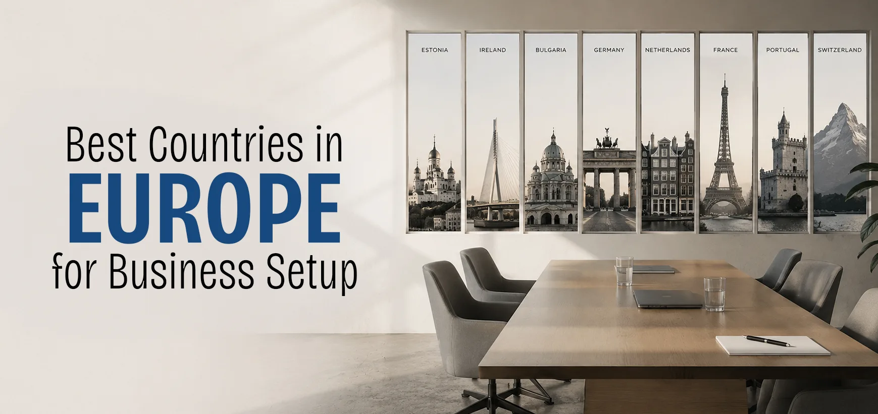 Best Countries in Europe for Business Setup 2026