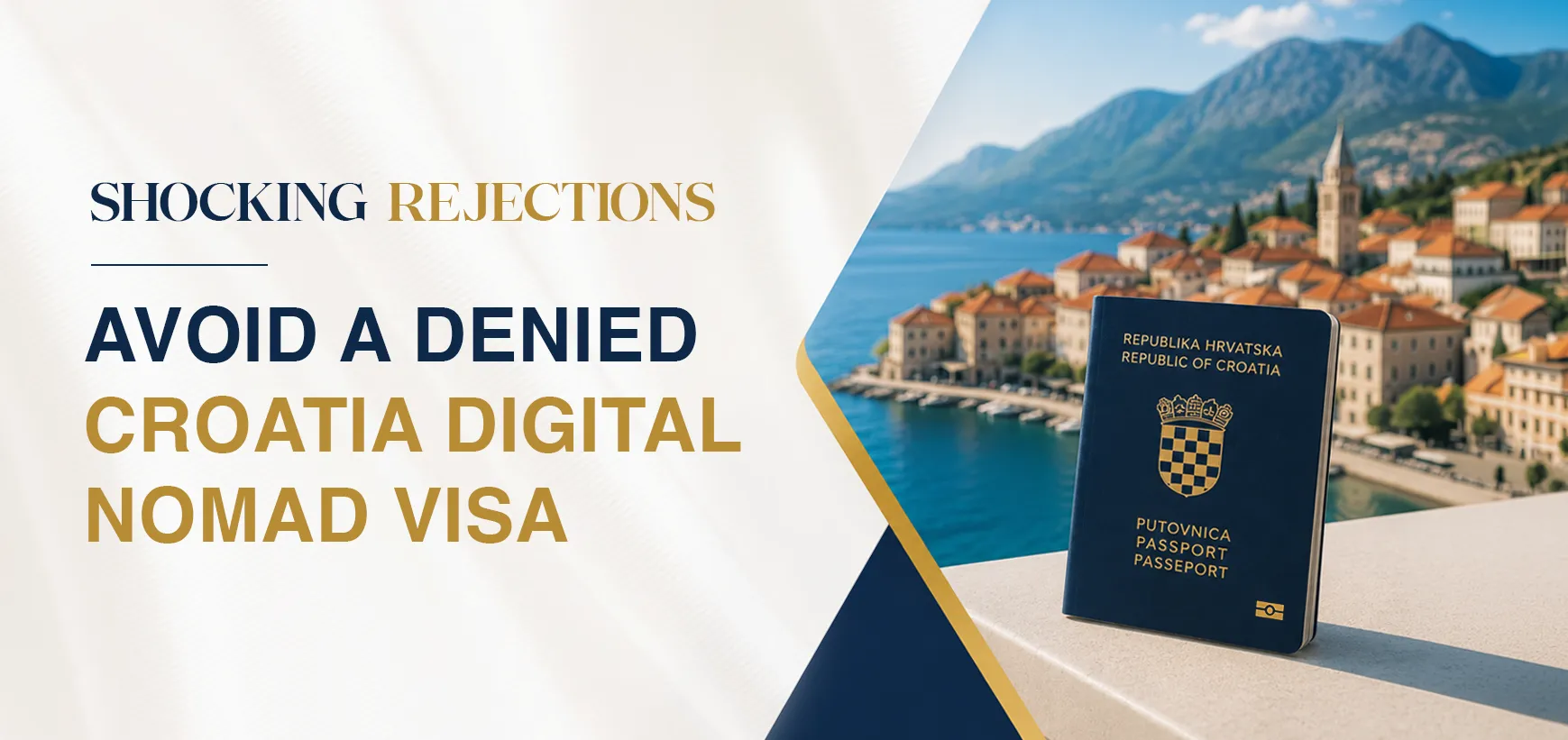 Shocking Rejections: Avoid a Denied Croatia Digital Nomad Visa