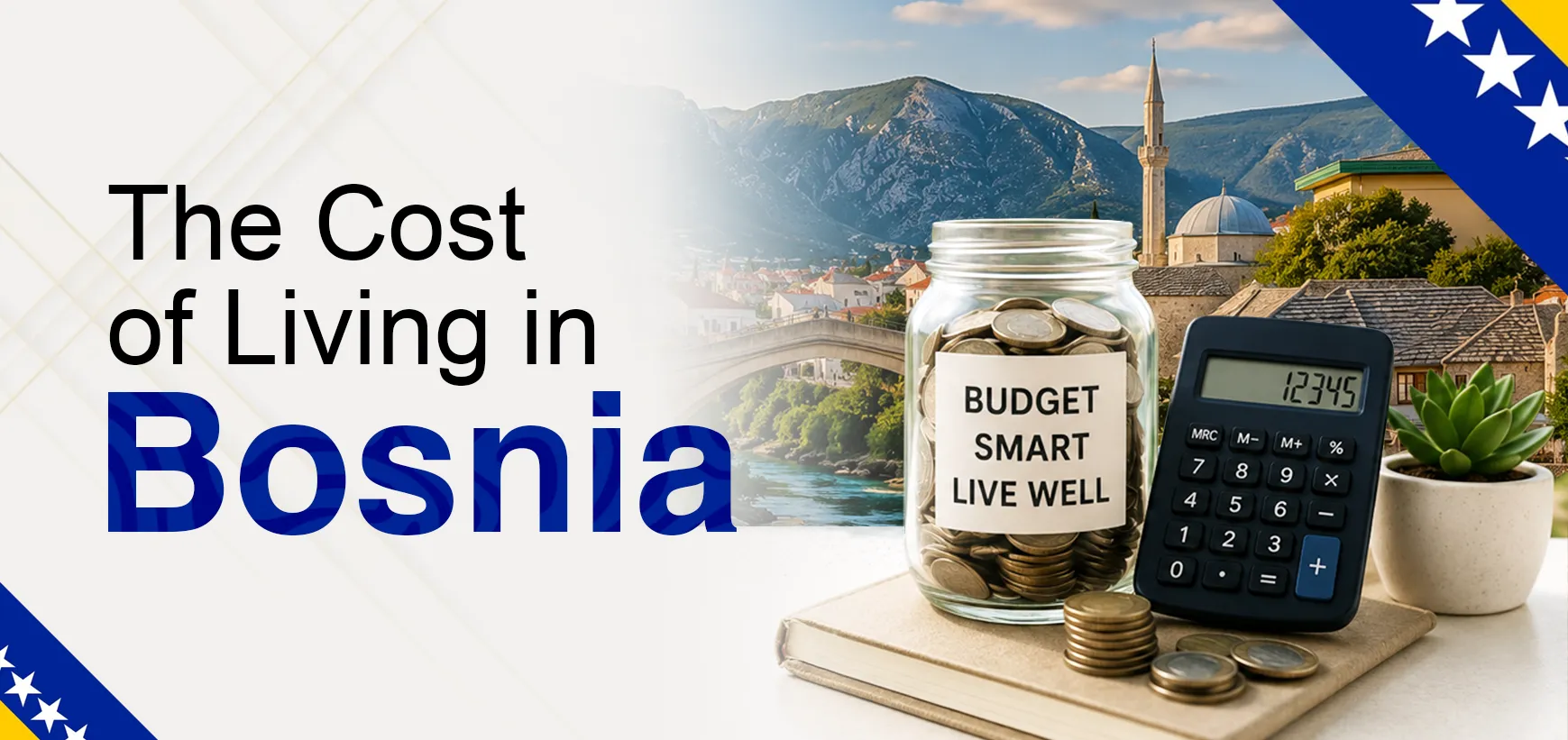 Cost of Living in Bosnia: Complete Guide to Monthly Expenses, Rent and Lifestyle