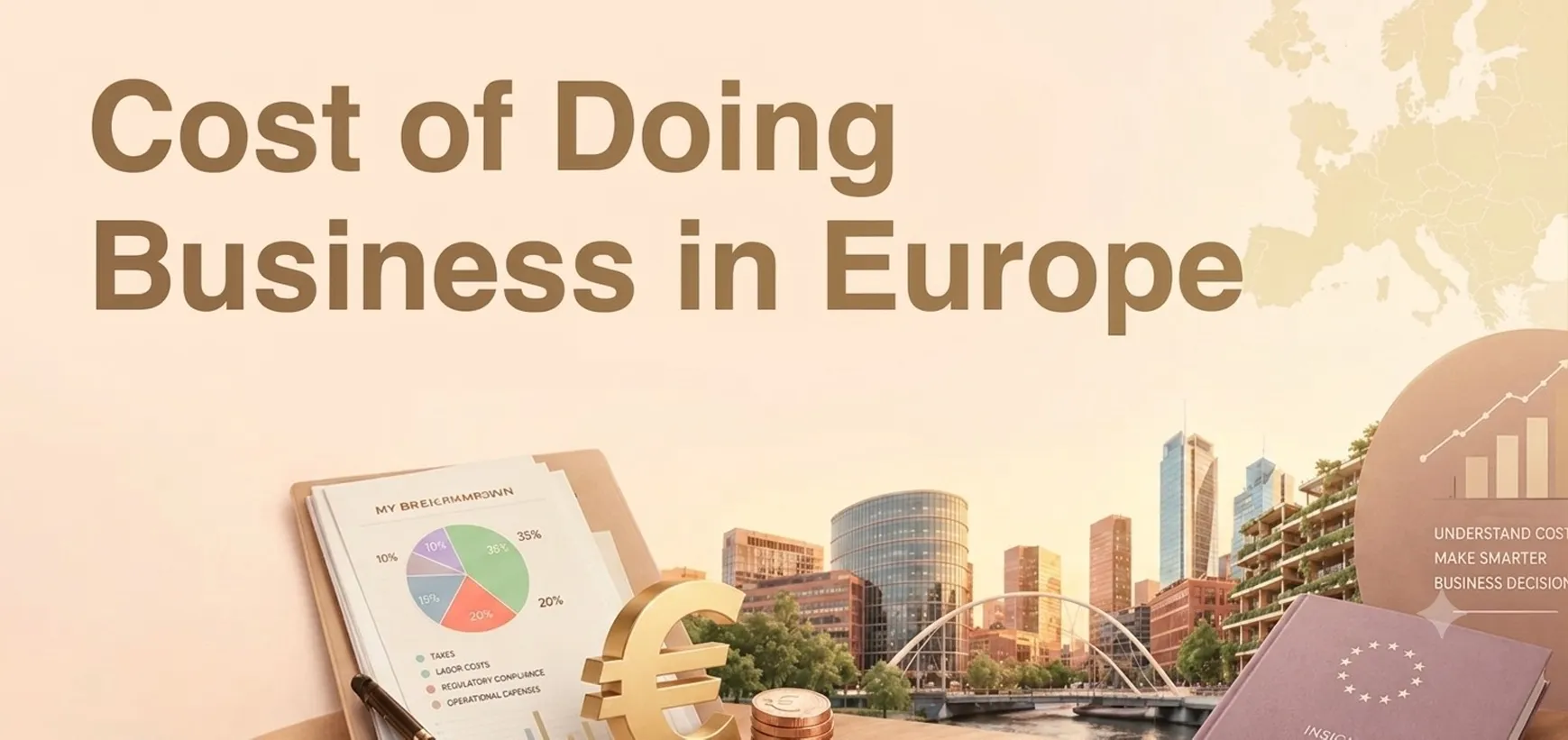 Cost of Doing Business in Europe: 20 Countries Compared