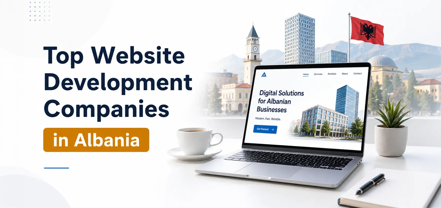 Top 10 Website Development Companies in Tirana, Albania