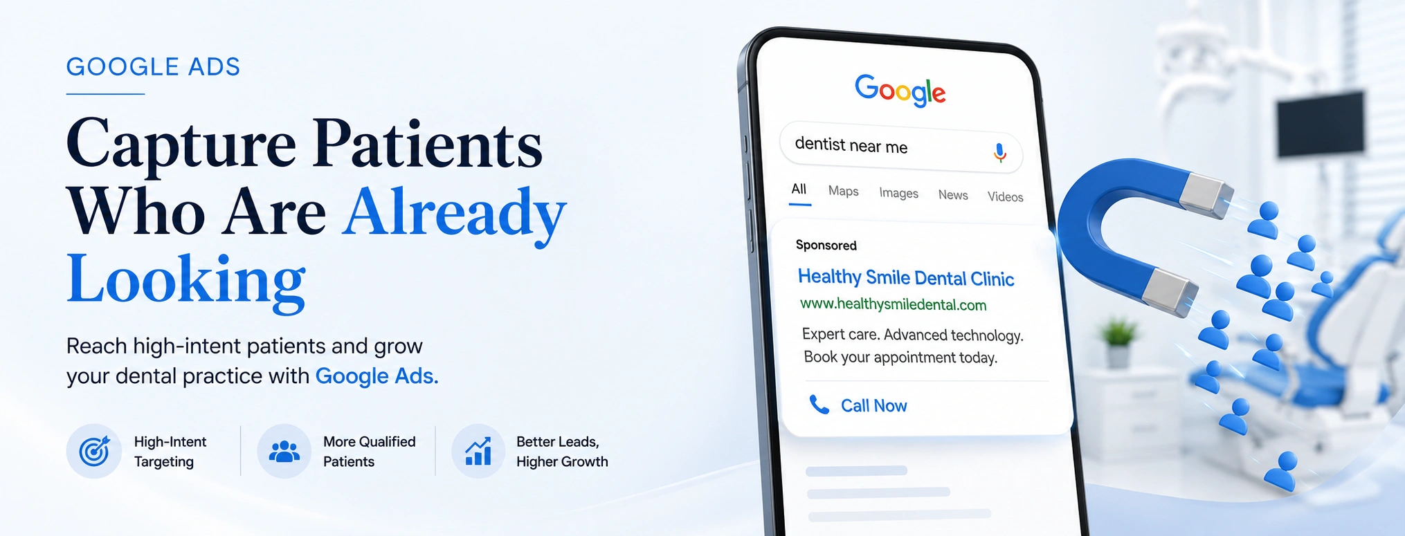 Google Ads: Capture Patients Who Are Already Looking