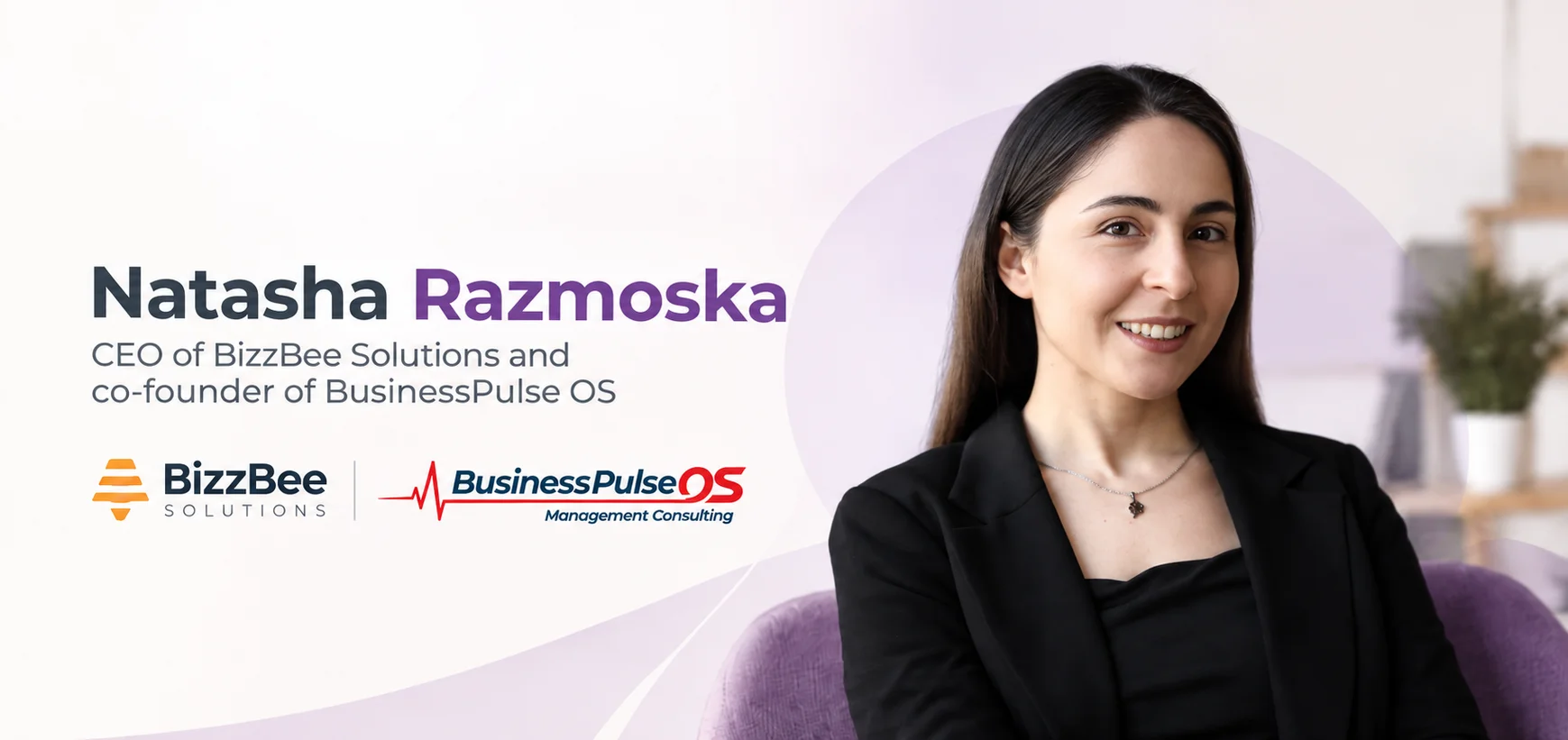 Natasha Razmoska is CEO of BizzBee Solutions and co-founder of BusinessPulse OS
