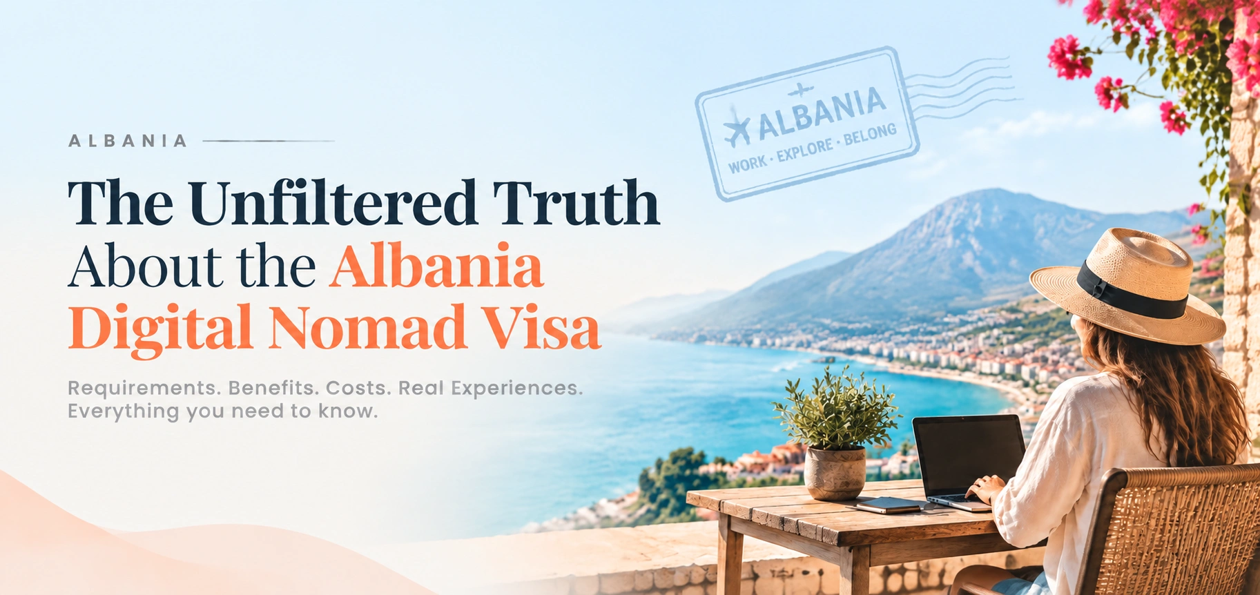 The Unfiltered Truth About the Albania Digital Nomad Visa